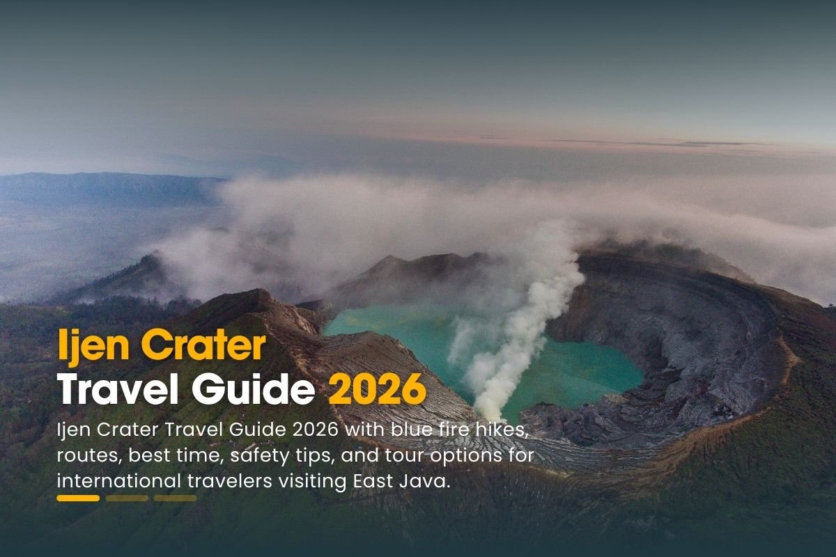 Ijen Crater Travel Guide 2026: Blue Fire & Hiking Tips